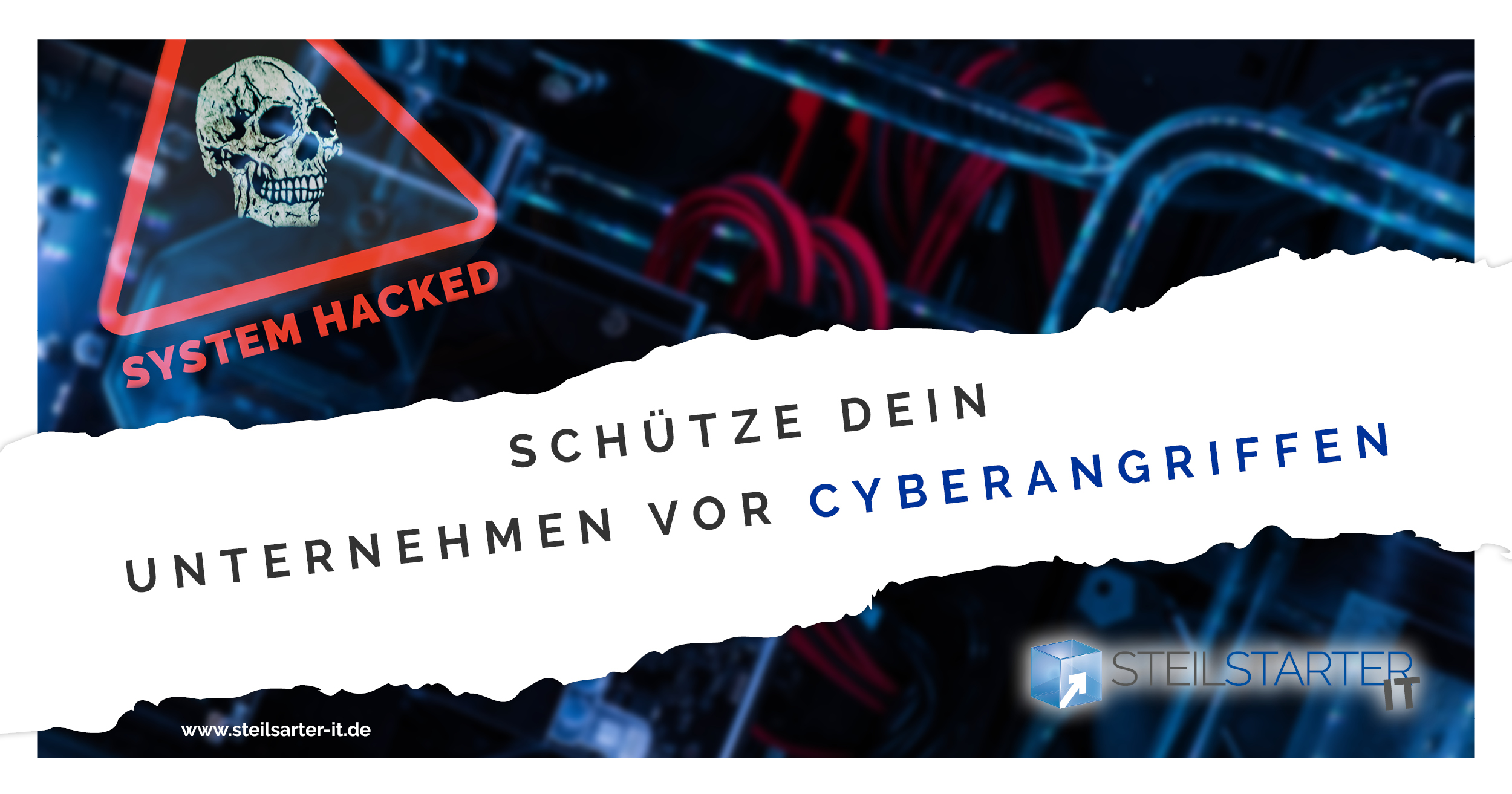 Schützen Sie Ihr Unternehmen vor Cyberangriffen