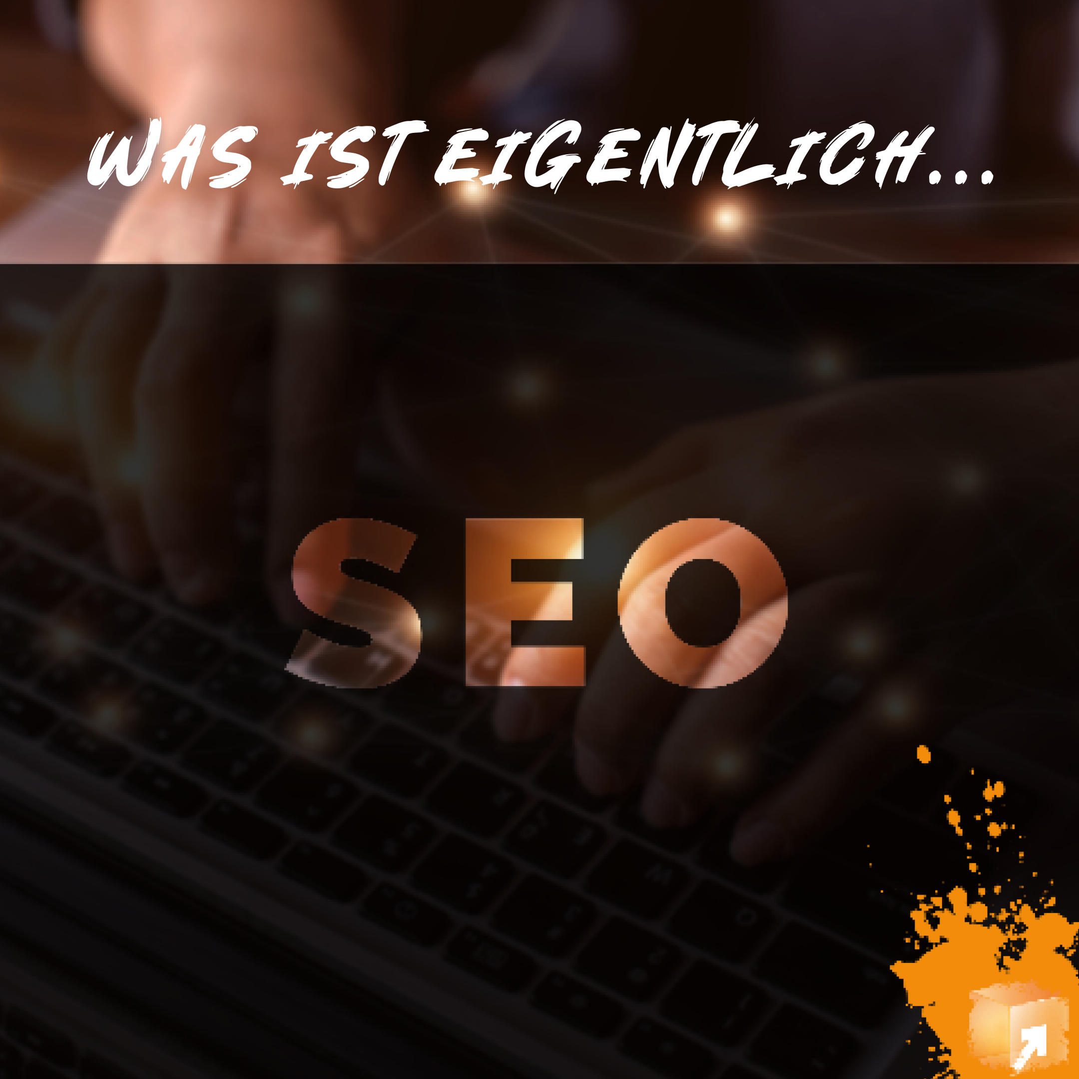 SEO: Der Schlüssel zu mehr Sichtbarkeit im Internet